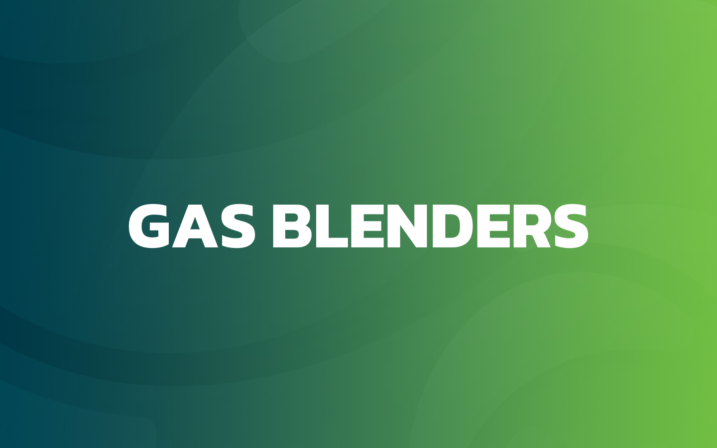 Gas Blenders